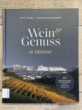 Wein & Genuss in Südtirol - Otto Geisel I Joachim Schmeisser
